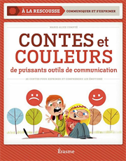 Contes et couleurs - De puissants outils de communication